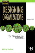 Designing Organizations: The Foundation for Excellence