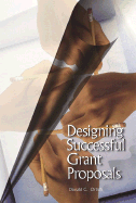 Designing Successful Grant Proposals