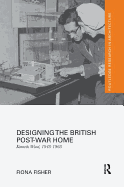 Designing the British Post-War Home: Kenneth Wood, 1948-1968