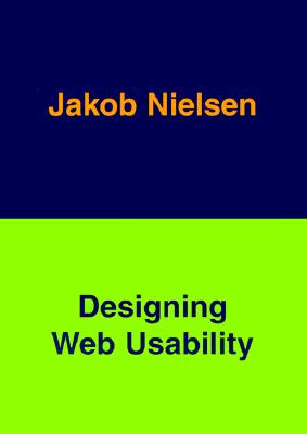 Designing Web Usability - Nielsen, Jakob, Ph.D.