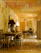Designing with Tile, Stone, and Brick: The Creative Touch - King, Carol Soucek, Ph.D., and Abercrombie Faia, Stanley (Foreword by)