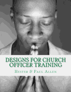 Designs for Church Officer Training