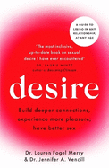 Desire: A guide to libido in any relationship, at any age