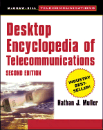Desktop Encyclopedia of Telecommunications - Muller, Nathan J
