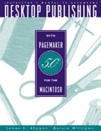Desktop Publishing with PageMaker 5.0 for the Macintosh