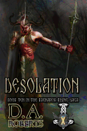 Desolation: Book Ten of the Ragnarok Rising Saga