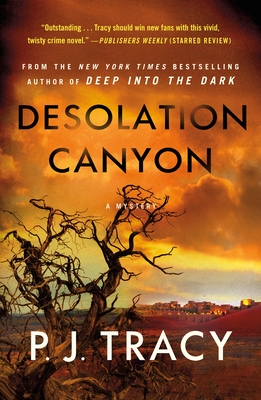 Desolation Canyon: A Mystery - Tracy, P J