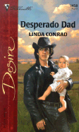 Desperado Dad - Conrad, Linda