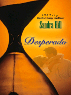 Desperado - Hill, Sandra