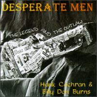 Desperate Men: The Legend and the Outlaw - Hank Cochran/Billy Don Burns