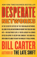 Desperate Networks - Carter, Bill