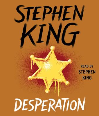 Desperation - King, Stephen (Read by)