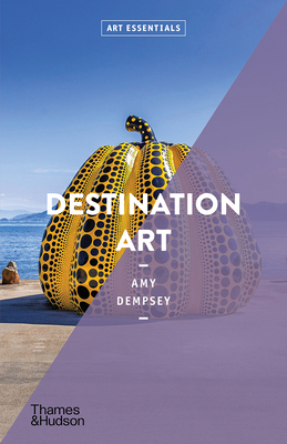 Destination Art (Art Essentials) - Dempsey, Amy