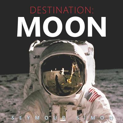 Destination: Moon - Simon, Seymour
