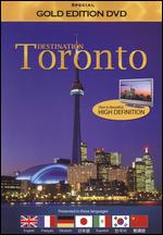 Destination: Toronto - 