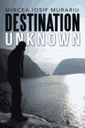 Destination Unknown