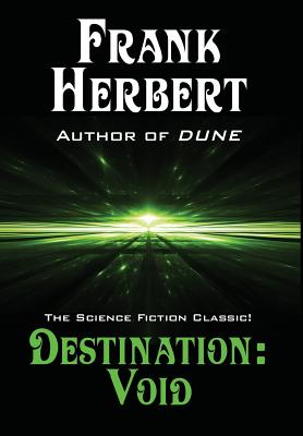 Destination: Void - Herbert, Frank