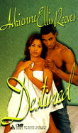 Destined - Reeves, Adrienne Ellis