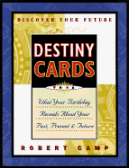 Destiny Cards: Look Into Your Past, Present and Future