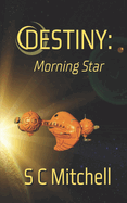 Destiny: Morning Star
