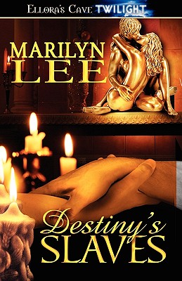 Destiny's Slaves - Lee, Marilyn