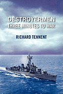 Destroyermen: Three Minutes to War