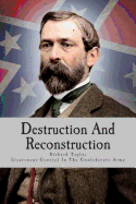 Destruction and Reconstruction: Personal Experiences of the Late War