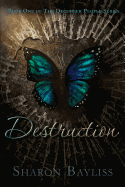 Destruction: The December People, Book One