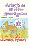 Detective Sniffer Investigates: The Case of the Crown Jewels