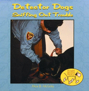 Detector Dogs: Sniffing Out Trouble