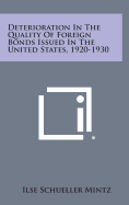 Deterioration in the Quality of Foreign Bonds Issued in the United States, 1920-1930