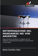 Determinazione del Manganese Nei Vini Argentini