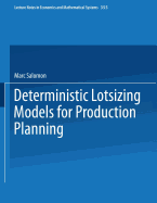Deterministic lotsizing models for production planning