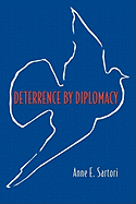 Deterrence by Diplomacy