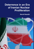 Deterrence in an Era of Iranian Nuclear Proliferation