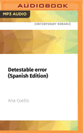 Detestable Error (Spanish Edition)