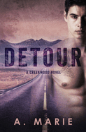 Detour: A Creekwood Novel