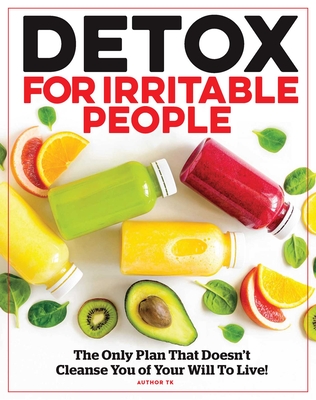 Detox Without the Drama: Lose Weight, Boost Energy, Reduce Toxins & Feel Your Best! - Stacey, Michelle