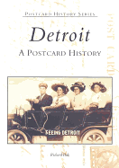 Detroit, Michigan: A Postcard Album