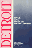 Detroit: Race and Uneven Development