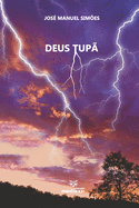 Deus Tup?