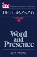 Deuteronomy: Word and Presence