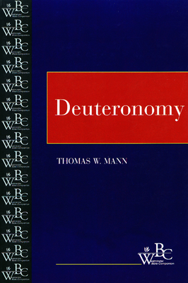 Deuteronomy - Mann, Thomas W