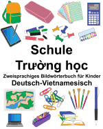 Deutsch-Vietnamesisch Schule Zweisprachiges Bildwrterbuch fr Kinder