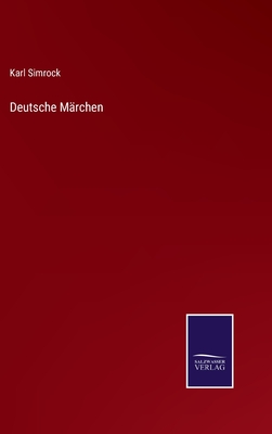 Deutsche Mrchen - Simrock, Karl