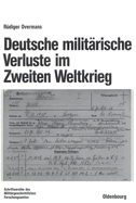 Deutsche Militarische Verluste Im Zweiten Weltkrieg