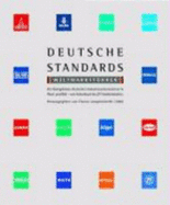 Deutsche Standards - Weltmarktfuhrer: Die Konigsklasse Deutscher Industrieunternehmen in Wort Und Bild - Von Achenbach Bis Zf Friedrichshafen