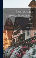 Deutsches Verwaltungsrecht; Volume 2