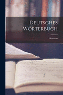 Deutsches Wrterbuch