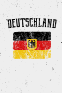 Deutschland: (Germany in German) German Flag Notebook or Journal, 150 Page Lined Blank Journal Notebook for Journaling, Notes, Ideas, and Thoughts.